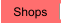 Shops
